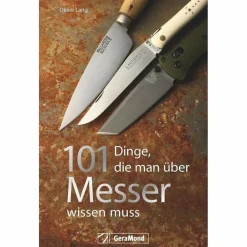 Hot 101 DINGE, DIE MAN ÜBER MESSER WISSEN MUSS - Ratgeber Ausrüstungsratgeber Und Reparaturratgeber