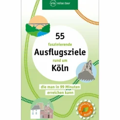 Reiseführer Deutschland^55 FASZINIERENDE AUSFLUGSZIELE RUND UM KÖLN - Reiseführer