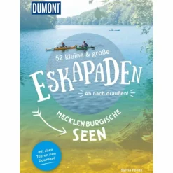Best 52 KLEINE & GROßE ESKAPADEN MECKLENBURGISCHE SEEN - Reiseführer Reiseführer Deutschland