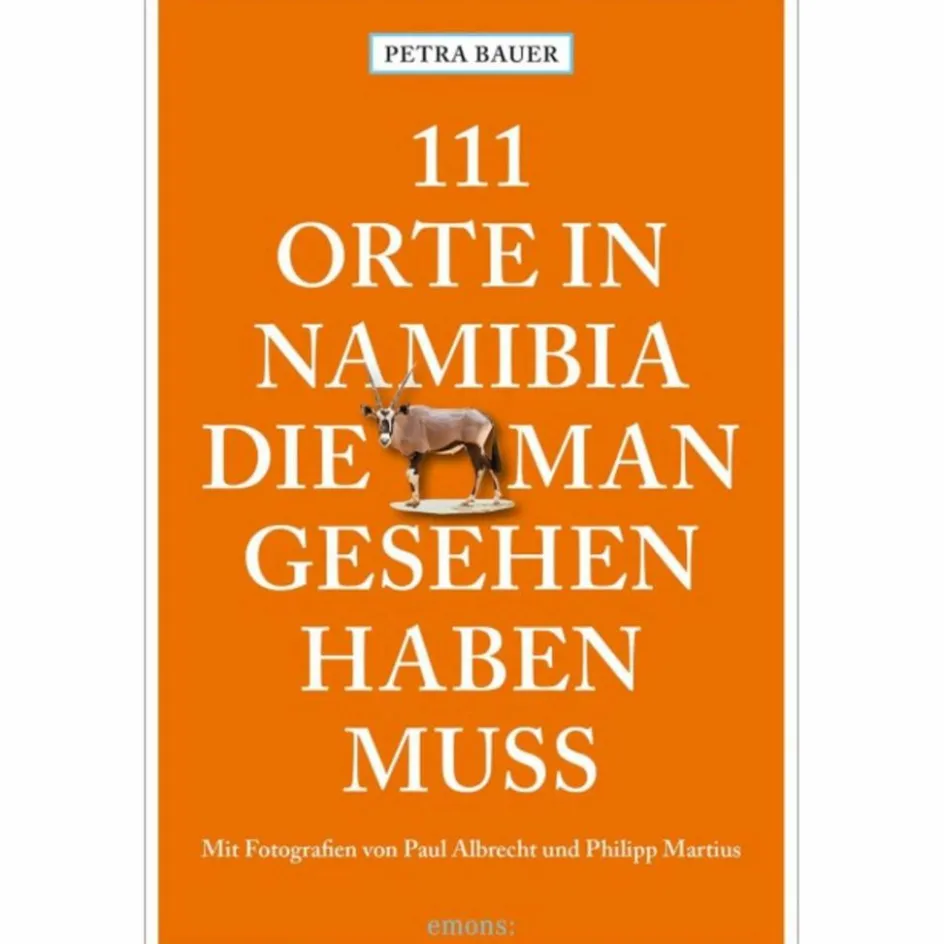 Hot 111 ORTE IN NAMIBIA, DIE MAN GESEHEN HABEN MUSS - Reiseführer Reiseführer Afrika