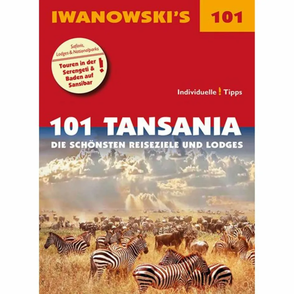 101 TANSANIA - REISEFÜHRER VON IWANOWSKI - Reiseführer Reiseführer Afrika