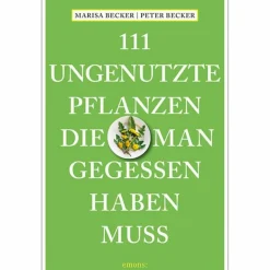 Tiere, Pflanzen Und Garten^111 UNGENUTZTE PFLANZEN, DIE MAN GEGESSEN HABEN MUSS - Ratgeber