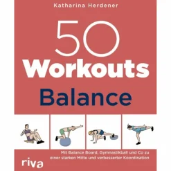 Fitness, Gesundheit Und Yoga^50 WORKOUTS - BALANCE - Sportratgeber