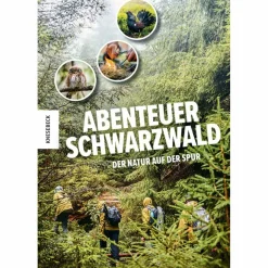 Online ABENTEUER SCHWARZWALD - Sachbuch Outdoor-Sachbücher Und Naturwissen