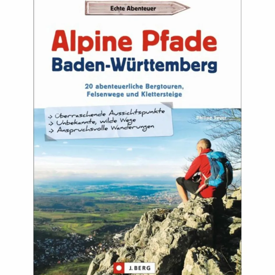 Klettersteigführer^ALPINE PFADE BADEN-WÜRTTEMBERG - Wanderführer