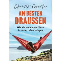 Outdoor-Sachbücher Und Naturwissen^AM BESTEN DRAUßEN - Sachbuch