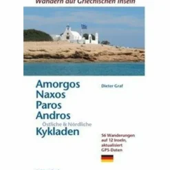 Hot AMORGOS, NAXOS, PAROS, ÖSTLICHE & NÖRDLICHE KYKLADEN - Reiseführer Reiseführer Südosteuropa