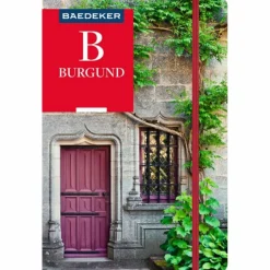 Reiseführer Westeuropa^BAEDEKER REISEFÜHRER BURGUND