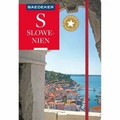Reiseführer Mitteleuropa^BAEDEKER REISEFÜHRER SLOWENIEN