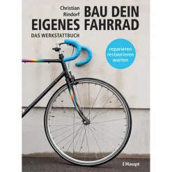 Ratgeber Rund Ums Rad|Ratgeber Rund Ums Rad^BAU DEIN EIGENES FAHRRAD - Ratgeber