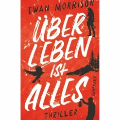 Krimis Und Thriller^ÜBERLEBEN IST ALLES - Thriller