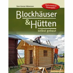 Outdoor Wissen: Tipps Und Techniken^BLOCKHÄUSER & HÜTTEN SELBST GEBAUT - Ratgeber