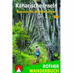 Wanderführer^BOTANISCHE WANDERUNGEN KANARISCHE INSELN - Wanderführer