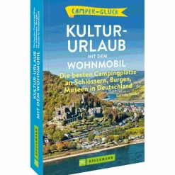 Wohnmobilreiseführer^CAMPERGLÜCK - KULTUR-URLAUB MIT DEM WOHNMOBIL - Reiseführer