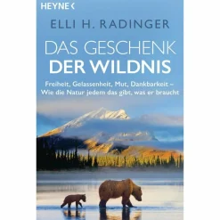 Outdoor-Sachbücher Und Naturwissen^DAS GESCHENK DER WILDNIS - Sachbuch
