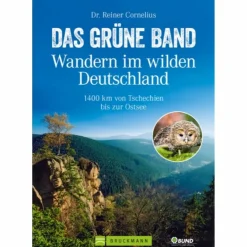 Wanderführer^DAS GRÜNE BAND - WANDERN IM WILDEN DEUTSCHLAND - Wanderführer