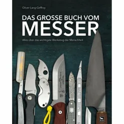 New DAS GROßE BUCH VOM MESSER - Sachbuch Outdoor-Sachbücher Und Naturwissen|Ausrüstungsratgeber Und Reparaturratgeber