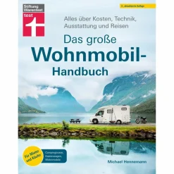 Online DAS GROßE WOHNMOBIL-HANDBUCH - Ratgeber Rund Ums Vanlife|Ausrüstungsratgeber Und Reparaturratgeber