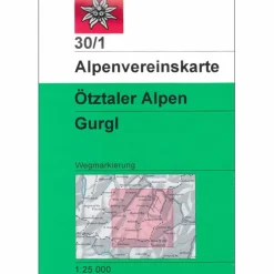 DAV 30/1 WEG ÖTZTALER ALPEN GURGL - Wanderkarte Wanderkarten Und Winterkarten|Wanderkarten Und Winterkarten