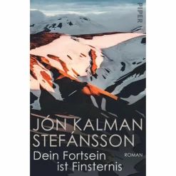 Romane^DEIN FORTSEIN IST FINSTERNIS - Roman