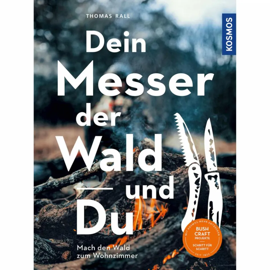 Sale DEIN MESSER, DER WALD UND DU - Ratgeber Ausrüstungsratgeber Und Reparaturratgeber|Outdoor Wissen: Tipps Und Techniken