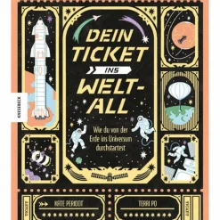 Kinder Naturratgeber Und Sachbücher|Kinderbücher Und Jugendbücher^DEIN TICKET INS WELTALL - Kinderbuch