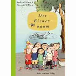 DER BIENENBAUM - Kinderbuch Kinder Kinderromane Und Geschichten|Kinderbücher Und Jugendbücher