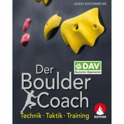 Sportklettern: Kletterführer, Training Und Techniken^DER BOULDER-COACH - Ratgeber
