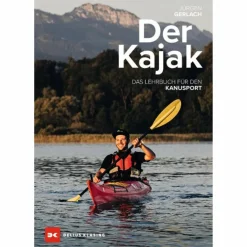 Discount DER KAJAK - Ratgeber Wassersportführer Und Paddeltechnik|Ausrüstungsratgeber Und Reparaturratgeber