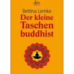 Philosophie Und Achtsamkeit^DER KLEINE TASCHENBUDDHIST - Sachbuch