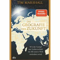 Hot DIE GEOGRAFIE DER ZUKUNFT - Sachbuch Outdoor-Sachbücher Und Naturwissen