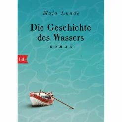Romane^DIE GESCHICHTE DES WASSERS - Roman