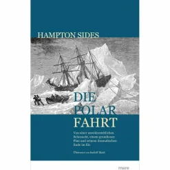 Historische Reisen Und Expeditionen^DIE POLARFAHRT - Reisebericht