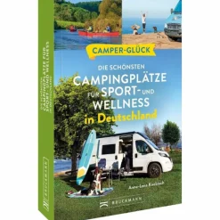Clearance DIE SCHÖNSTEN CAMPINGPLÄTZE FÜR SPORT - UND WELLNESSFANS - Stellplatzführer Stellplatzführer Und Campingplätze