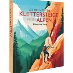 Sale DIE ULTIMATIVEN KLETTERSTEIGE IN DEN ALPEN - Kletterführer Klettersteigführer