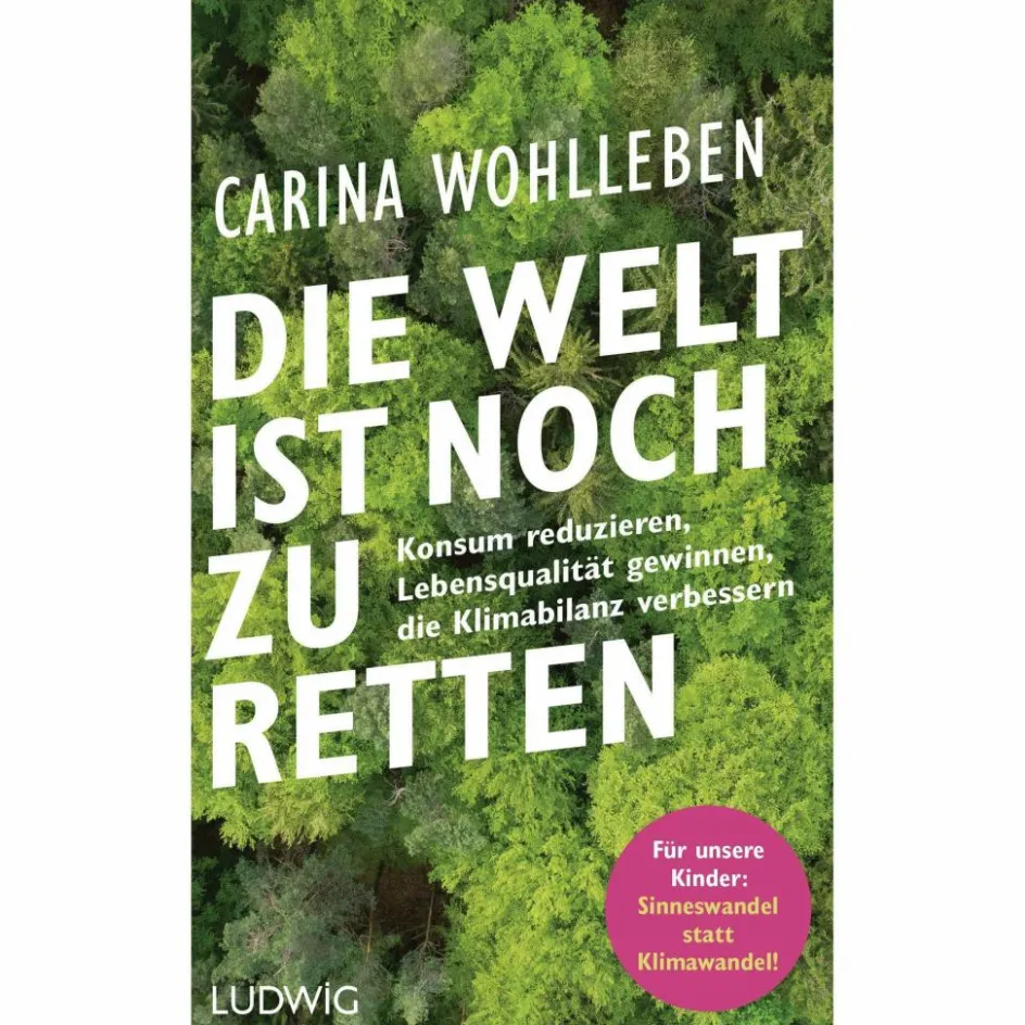 Outdoor-Sachbücher Und Naturwissen^DIE WELT IST NOCH ZU RETTEN - Sachbuch