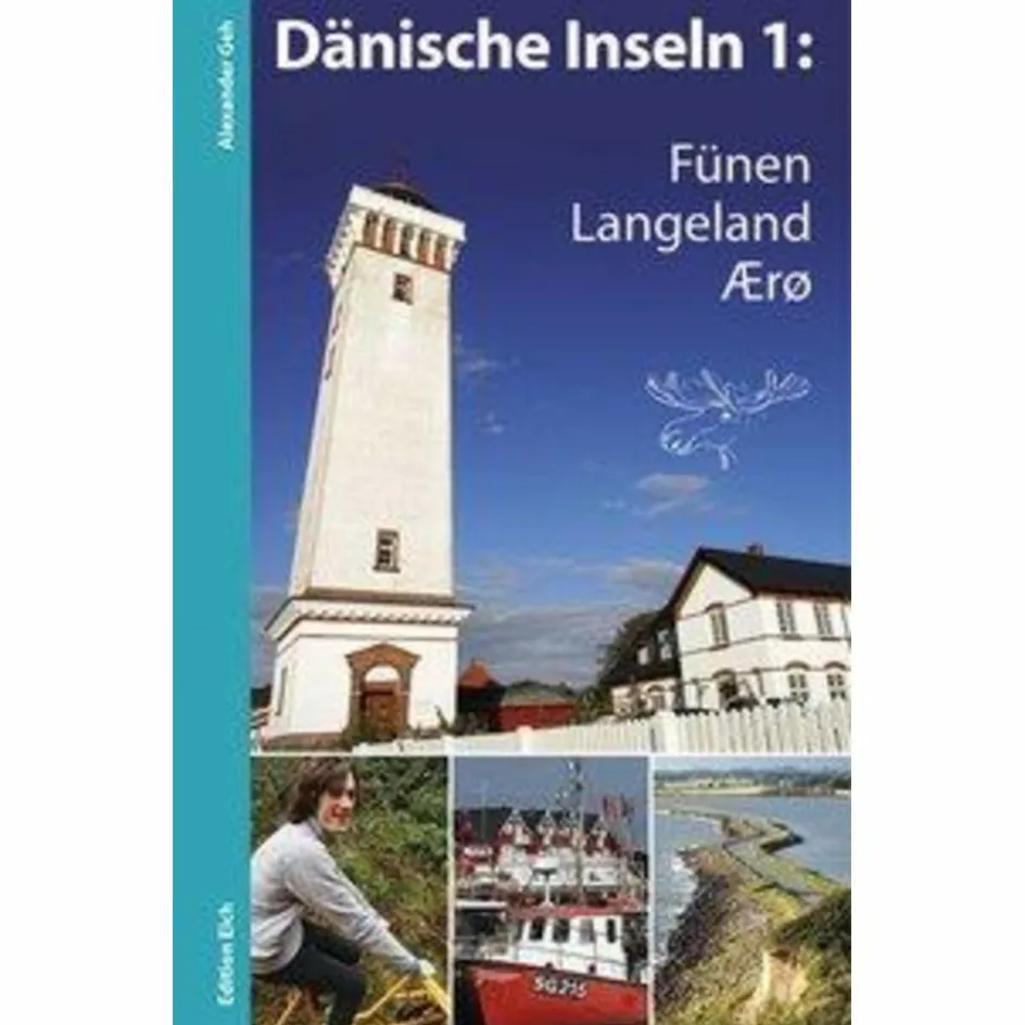 Reiseführer Nordeuropa^DÄNISCHE INSELN 1: FÜNEN, LANGELAND, ÆRØ - Reiseführer