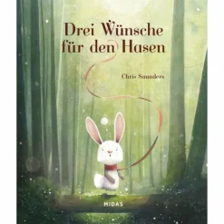 DREI WÜNSCHE FÜR DEN HASEN - Kinderbuch Kinder Bilderbücher|Kinderbücher Und Jugendbücher