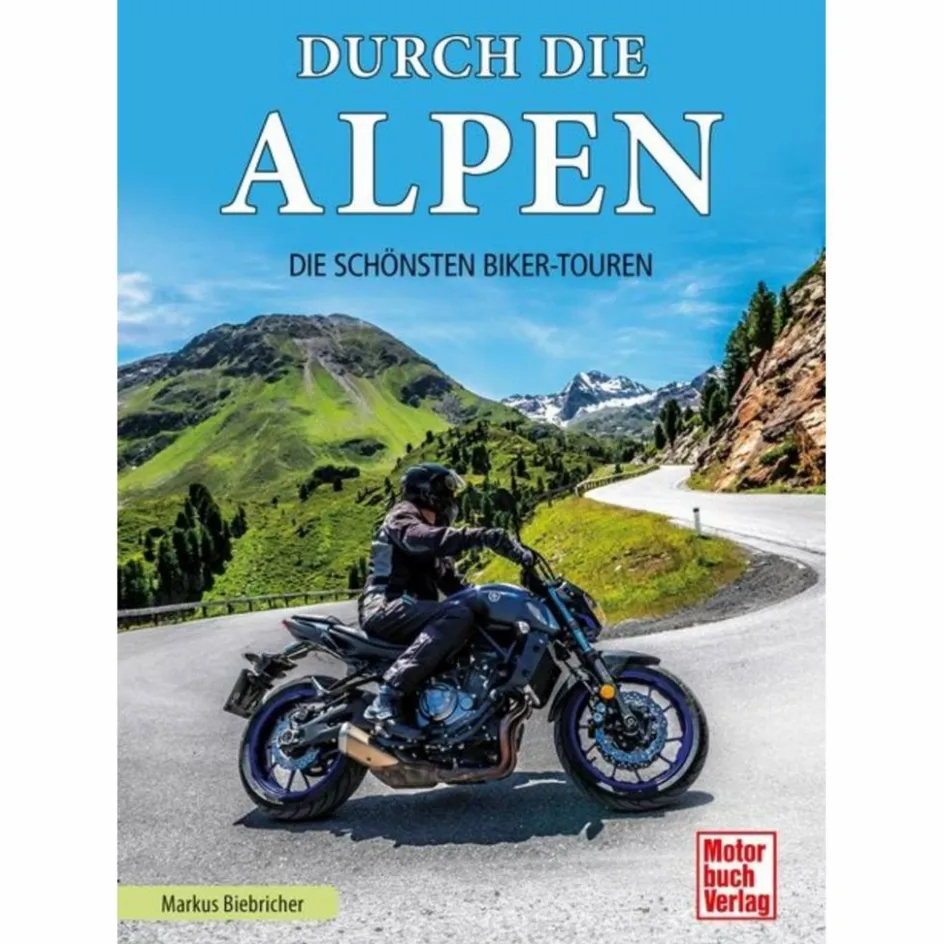 Hot DURCH DIE ALPEN - Reiseführer Reiseführer Mitteleuropa