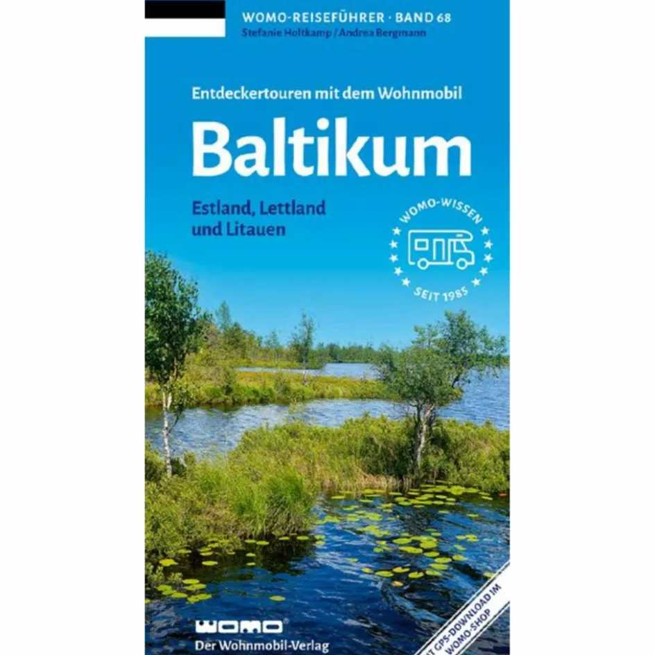 Clearance ENTDECKERTOUREN MIT DEM WOHNMOBIL BALTIKUM - Reiseführer Wohnmobilreiseführer