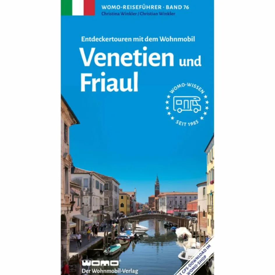 Wohnmobilreiseführer^ENTDECKERTOUREN MIT DEM WOHNMOBIL VENETIEN UND FRIAUL - Reiseführer
