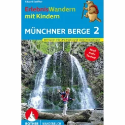 Wanderführer^ERLEBNISWANDERN MIT KINDERN MÜNCHNER BERGE 2 - Wanderführer