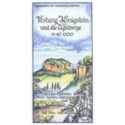 Wanderkarten Und Winterkarten|Wanderkarten Und Winterkarten^FESTUNG KÖNIGSTEIN UND DIE TAFELBERGE - Wanderkarte