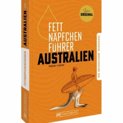 New FETTNÄPFCHENFÜHRER AUSTRALIEN - Reisebericht Länderportraits Und Auswandererberichte