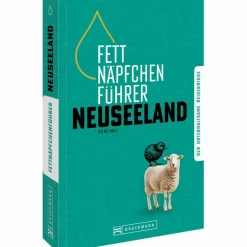 Länderportraits Und Auswandererberichte^FETTNÄPFCHENFÜHRER NEUSEELAND - Reisebericht