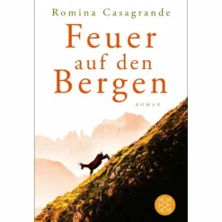Romane^FEUER AUF DEN BERGEN - Roman