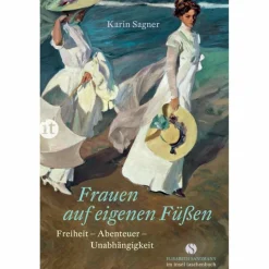 Outdoor-Sachbücher Und Naturwissen^FRAUEN AUF EIGENEN FÜßEN - Sachbuch