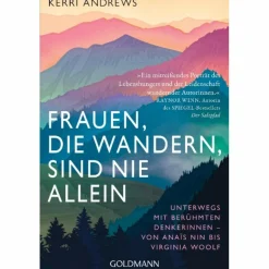 Hot FRAUEN, DIE WANDERN, SIND NIE ALLEIN - Sachbuch Frauen Auf Reisen|Biografien Und Reisetagebücher