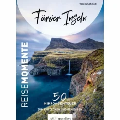 FÄRÖER INSELN - REISE MOMENTE - Reiseführer Reiseführer Nordeuropa