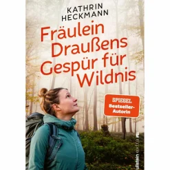 New FRÄULEIN DRAUßENS GESPÜR FÜR WILDNIS - Reisebericht Länderportraits Und Auswandererberichte